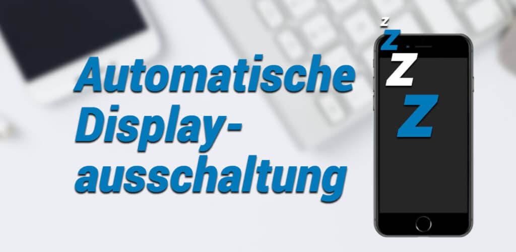 iphone display automarisch ausschalten